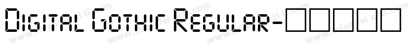 Digital Gothic Regular字体转换